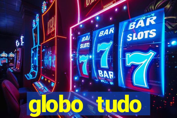 globo tudo absolutamente sobre esporte